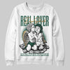 Jordan 1 High OG “Fir” (Pro Green) DopeSkill Sweatshirt Real Lover Graphic Streetwear - White
