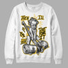 Yellow Sneakers DopeSkill Sweatshirt Then I'll Die For It Graphic Streetwear - White