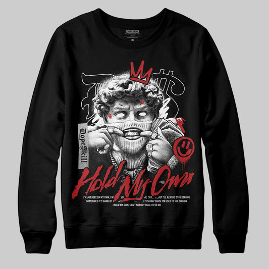 Jordan 1 Retro High OG Black Toe Reimagined DopeSkill Sweatshirt In My Way Graphic Streetwear - Black