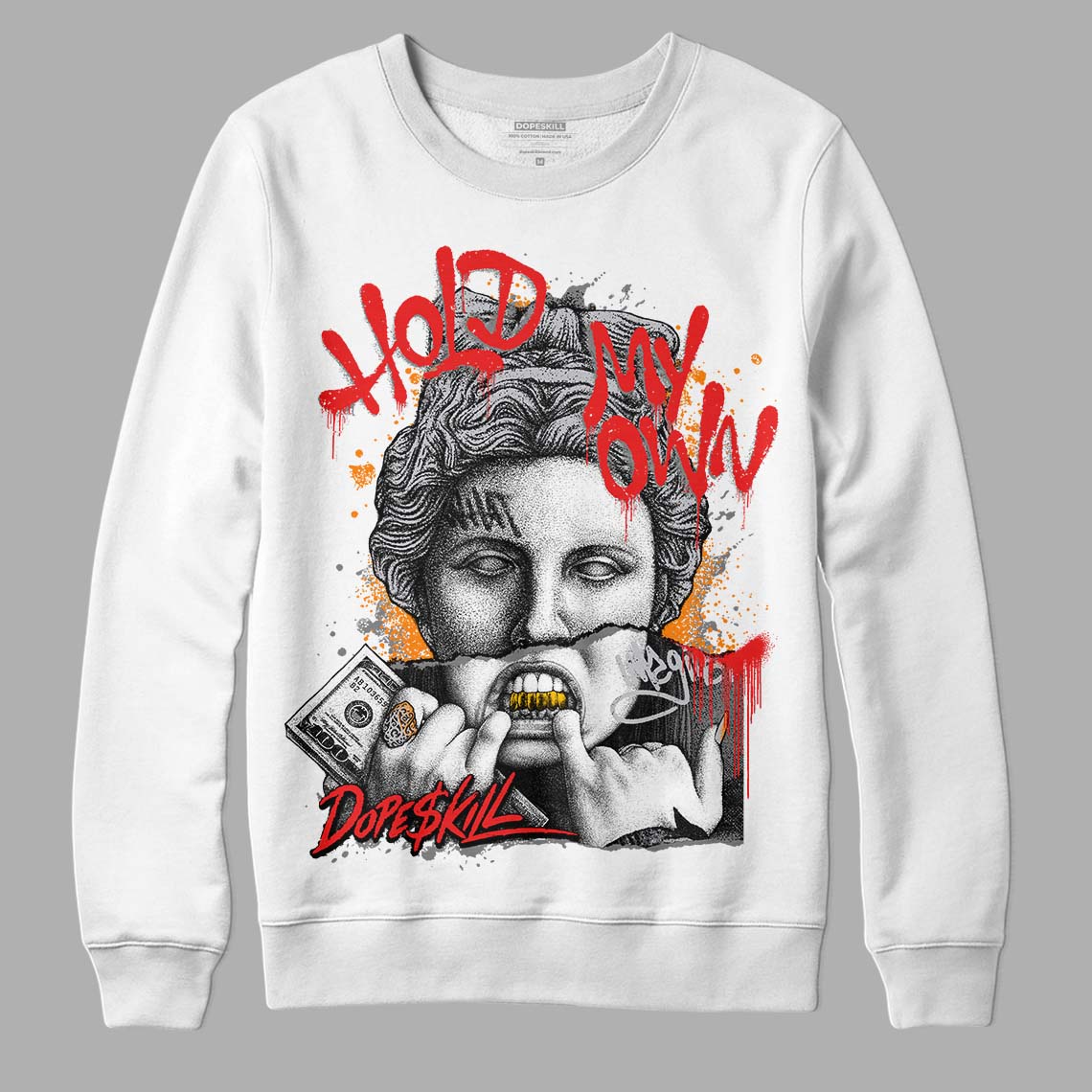 Grey Sneakers DopeSkill Sweatshirt Hold My Own Graphic Streetwear - White 