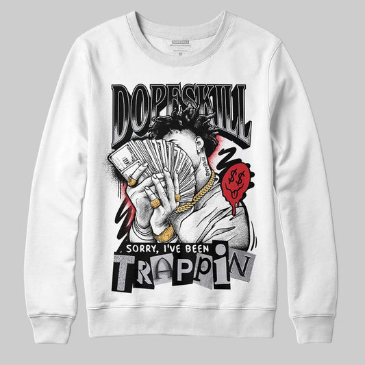 Jordan 5 Retro OG Black Metallic Reimagined DopeSkill Sweatshirt Sorry I've Been Trappin Graphic Streetwear - White