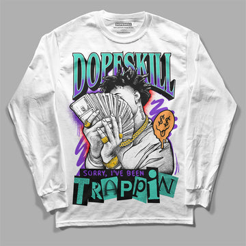 Dunk Low SE Safari Mix DopeSkill Long Sleeve T-Shirt Sorry I've Been Trappin Graphic Streetwear - White