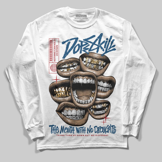 Jordan 12 Retro French Blue (2025) DopeSkill Long Sleeve T-Shirt The Mouth With No Droughts Graphic Streetwear