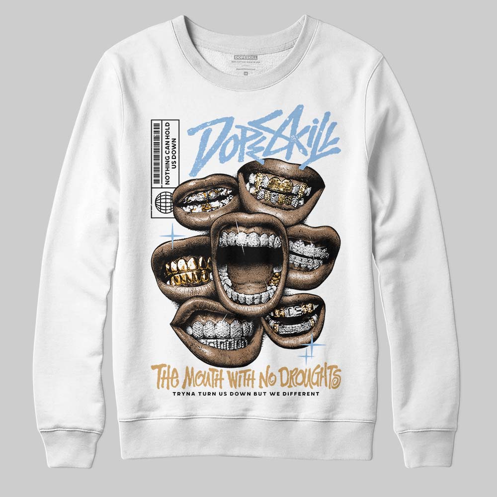 Nike Air Diamond Turf Must Be the Money DopeSkill Sweatshirt The Mouth With No Droughts Graphic Streetwear - White