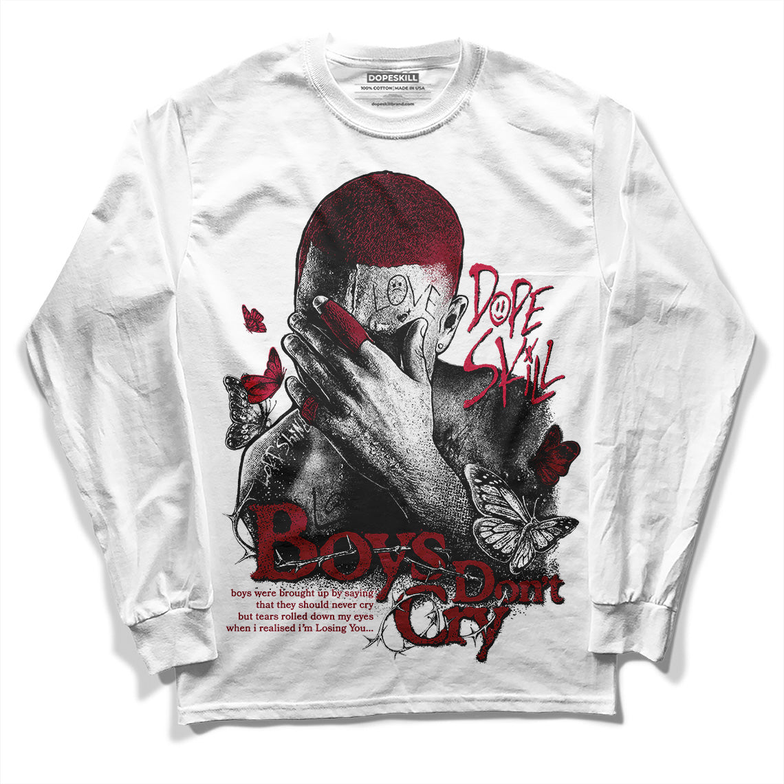 Jordan 1 Retro High '85 OG Metallic Burgundy DopeSkill Long Sleeve T-Shirt Boys Don't Cry Graphic Streetwear - White