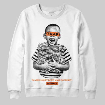 Orange Sneakers DopeSkill Sweatshirt Scared Money Don't Make No Money Graphic Streetwear - White