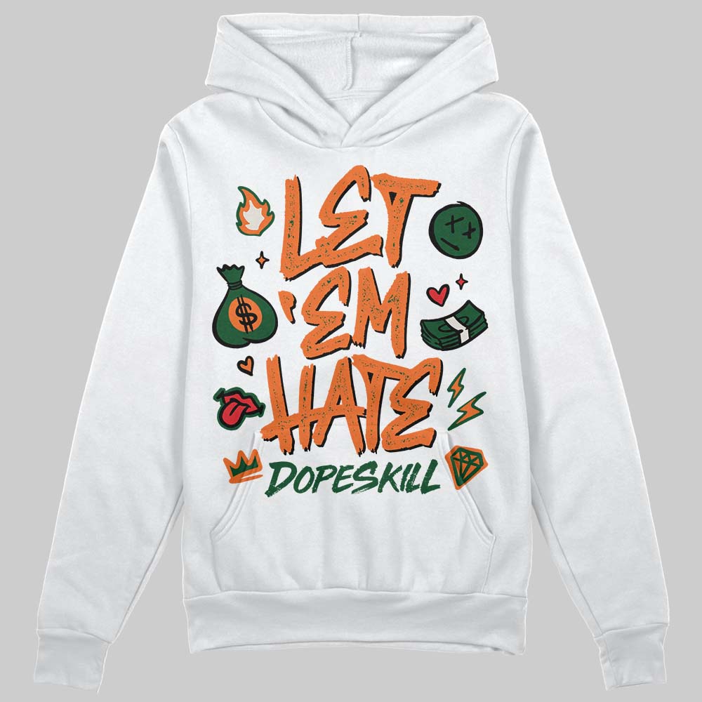SoleFly x Air Jordan 3 “Fruits Of Our Labor” DopeSkill Hoodie Sweatshirt Let 'em Hate Graphic Streetwear - White
