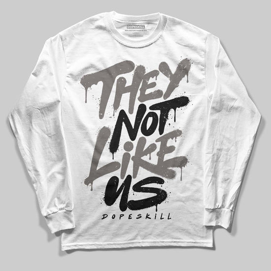 Jordan 4 Retro Cave Stone DopeSkill Long Sleeve T-Shirt They Not Like Us Graphic Streetwear - White