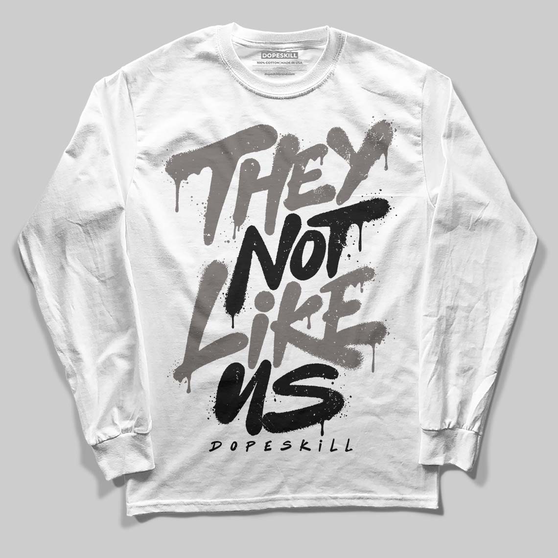 Jordan 4 Retro Cave Stone DopeSkill Long Sleeve T-Shirt They Not Like Us Graphic Streetwear - White