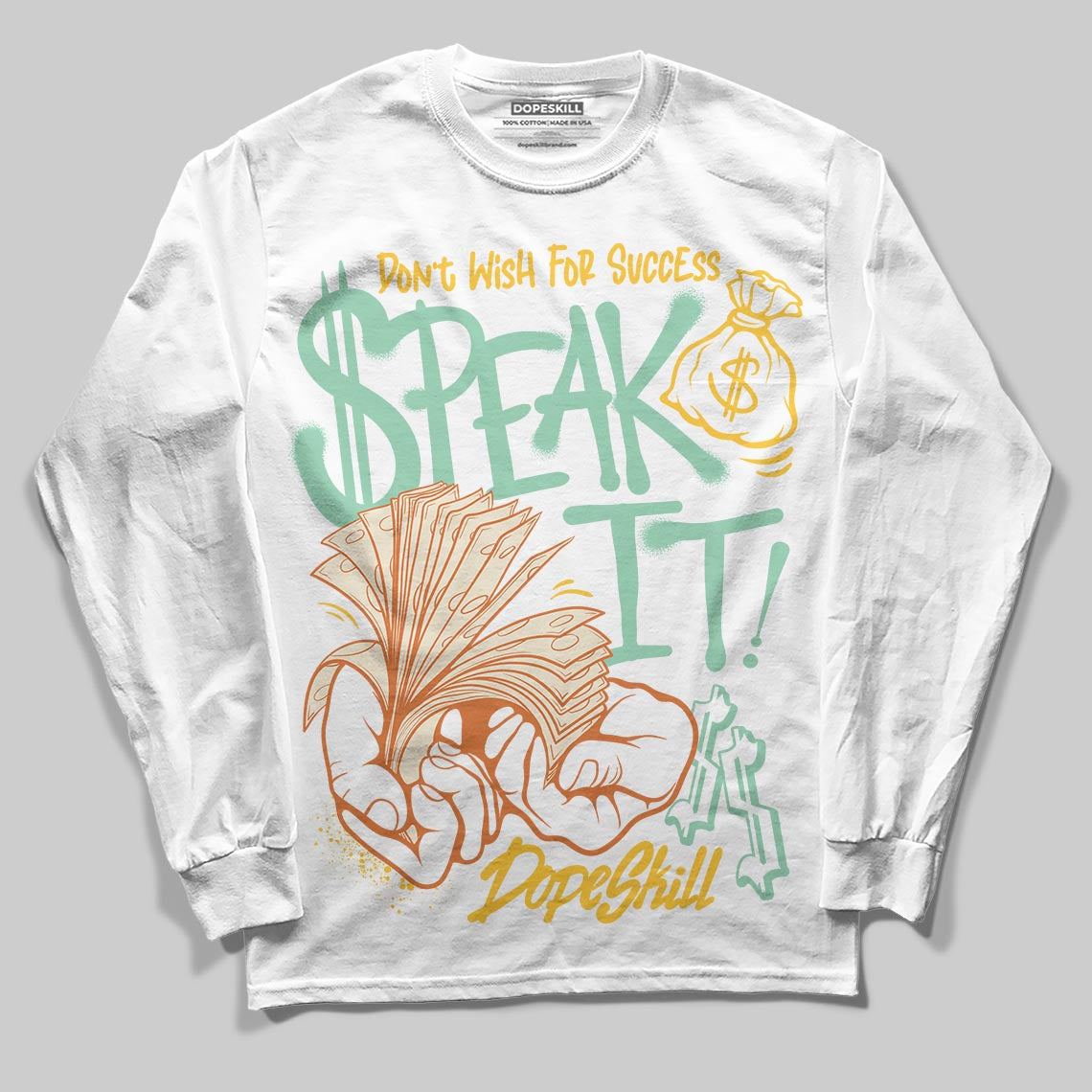 SB Dunk Low Rodeo Tourmaline DopeSkill Long Sleeve T-Shirt Speak It Graphic Streetwear - White