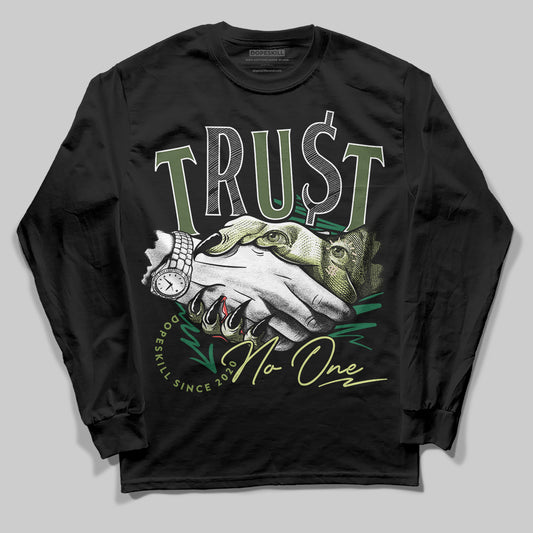 Foamposite Pro 'Pine Green' DopeSkill Long Sleeve T-Shirt Trust No One Graphic Streetwear - Black