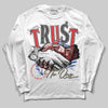 Jordan 3 “Seoul 2.0” DopeSkill Long Sleeve T-Shirt Trust No One Graphic Streetwear - White 