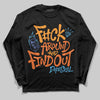 Orange, Black and White Sneakers DopeSkill Long Sleeve T-Shirt F#ck Around And Find Out Graphic Streetwear - Black