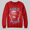 Red Sneakers DopeSkill Sweatshirt Look In My Eyes Graphic Streetwear - Red