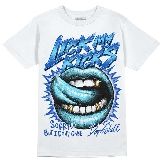 Dunk Low Argon DopeSkill T-Shirt Lick My Kicks Graphic Streetwear - White