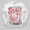 Jordan 1 Low OG "Chicago" DopeSkill Long Sleeve T-Shirt Speak It Graphic Streetwear - White