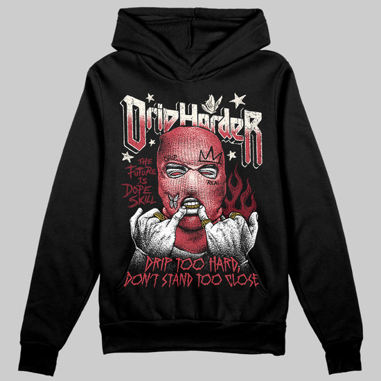 Jordan 4 “Sierra Red" DopeSkill Hoodie Sweatshirt Drip Harder Graphic Streetwear - Black