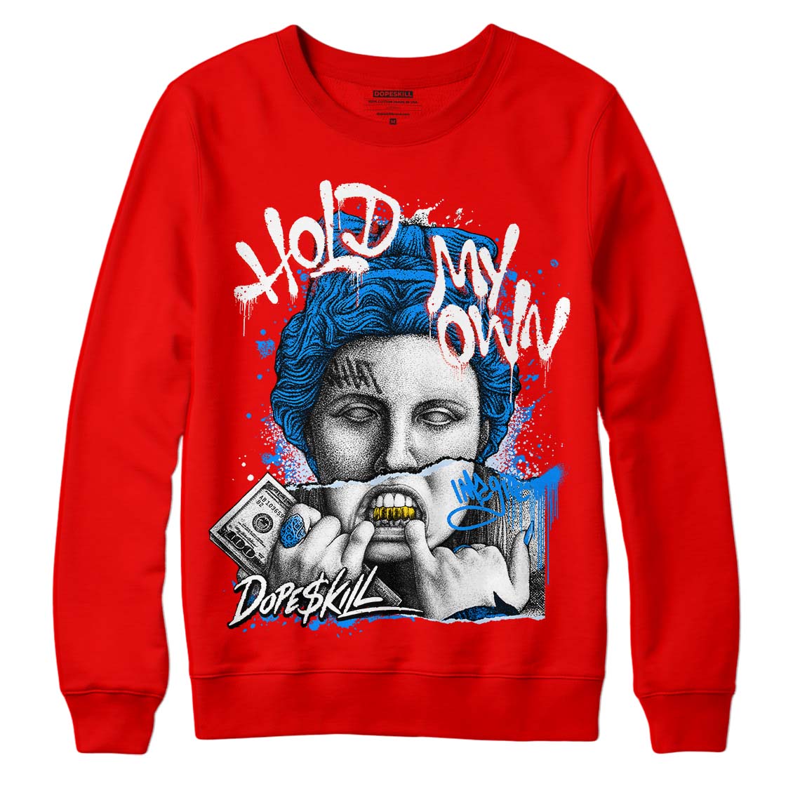 Dopeskill 11 Jordan 11 Cherry Sweatshirt| Hold My Own DopeSkill Streetwear Graphic ...