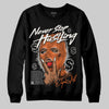 Jordan 1 Retro High OG Shattered Backboard (2025) DopeSkill Sweatshirt Never Stop Hustling Graphic Streetwear - Black