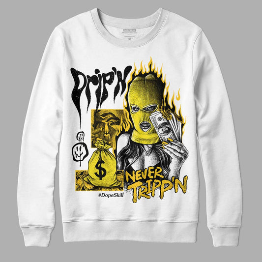 Jordan 4 Retro “Vivid Sulfur” DopeSkill Sweatshirt Drip'n Never Tripp'n Graphic Streetwear - White 