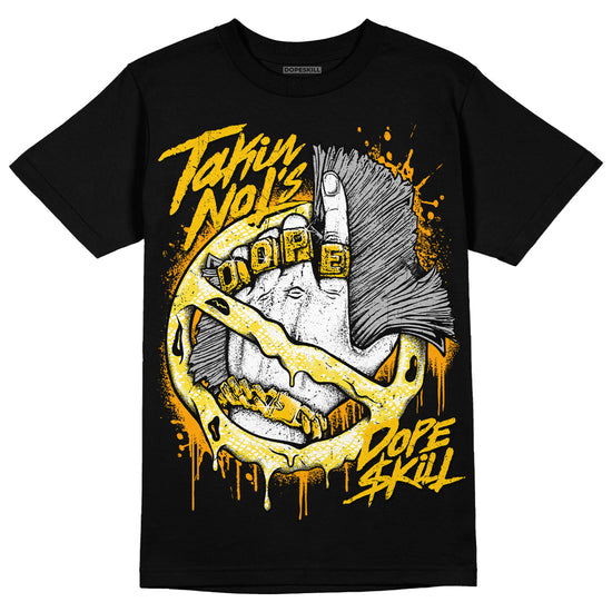 Jordan 11 Low 'Yellow Snakeskin'  DopeSkill T-Shirt Takin No L's Graphic Streetwear - Black