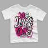 Jordan 1 Low GS “Fierce Pink” Dopeskill Toddler Kids T-shirt No Days Off Graphic Streetwear - White