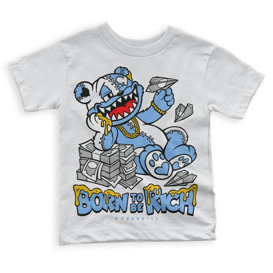 Jordan 9 Powder Blue DopeSkill Toddler Kids T-shirt Born To Be Rich Graphic Streetwear - White 