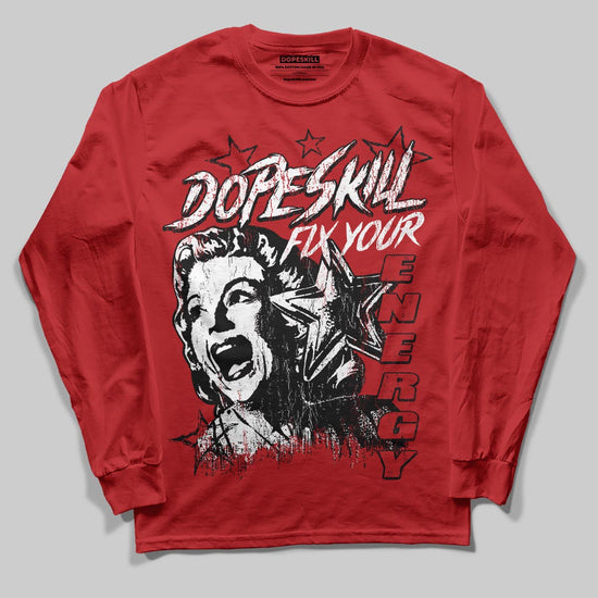 Red Sneakers DopeSkill Long Sleeve T-Shirt Fix Your Energy Graphic Streetwear - Red