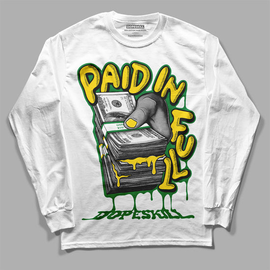 Dunk Low Reverse Brazil DopeSkill Long Sleeve T-Shirt Paid In Full Graphic Streetwear - White 