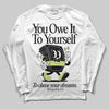 Jordan 11 “Inner Beast” DopeSkill Long Sleeve T-Shirt Owe It To Yourself Graphic Streetwear - White