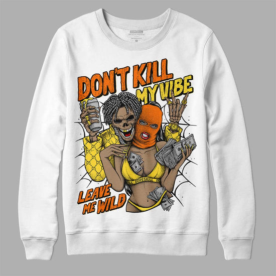 Jordan 4 Thunder DopeSkill Sweatshirt Don't Kill My Vibe Graphic Streetwear - White 