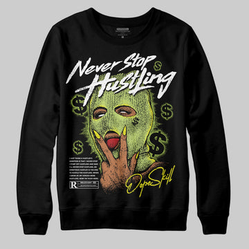 Jordan 13 Retro Bright Cactus DopeSkill Sweatshirt Never Stop Hustling Graphic Streetwear - Black