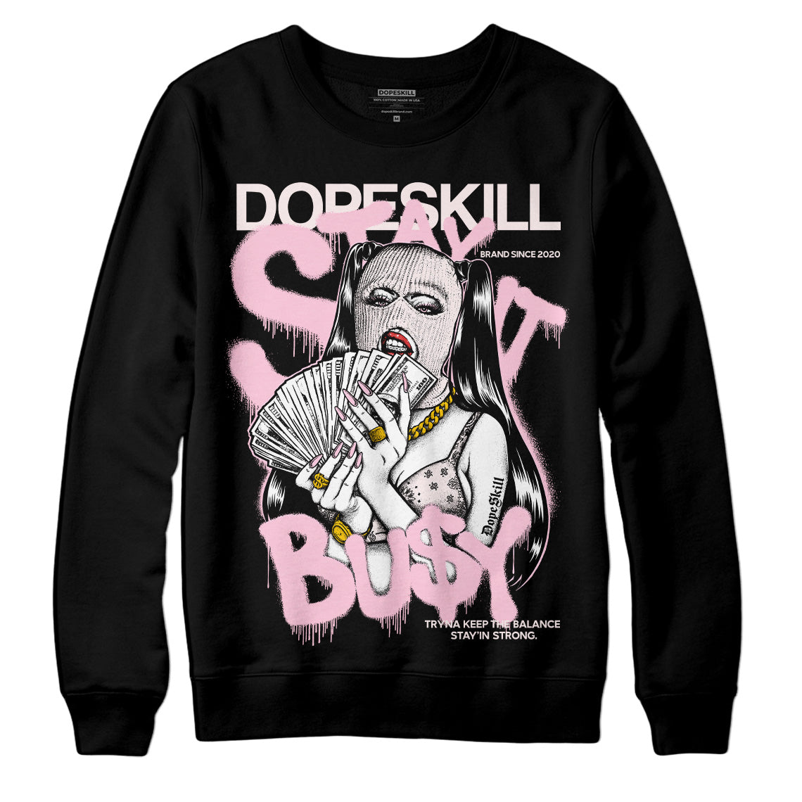 Dunk Low LX Pink Foam DopeSkill Sweatshirt Stay It Busy Graphic Streetwear - Black