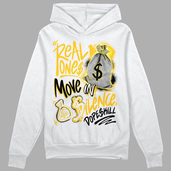 Jordan 4 Retro “Vivid Sulfur” DopeSkill Hoodie Sweatshirt Real Ones Move In Silence Graphic Streetwear - White 