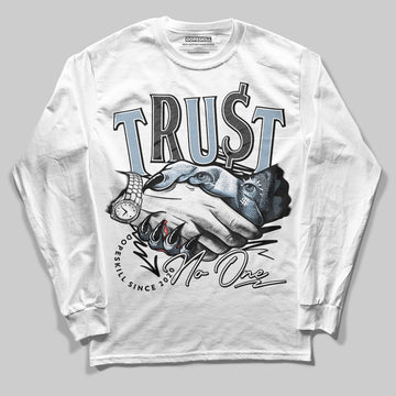 Jordan 40 “Blue Suede” DopeSkill Long Sleeve T-Shirt Trust No One Graphic Streetwear - White