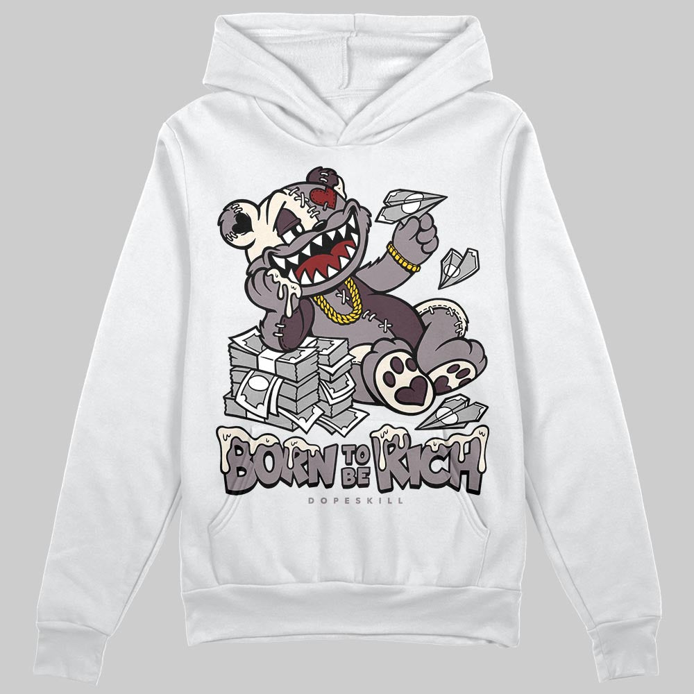 A Ma Maniére x Air Jordan 6 Retro “Smoky Mauve”⁠ DopeSkill Hoodie Sweatshirt Born To Be Rich Graphic Streetwear - White 