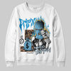 Jordan 4 Denim “Worn Blue” DopeSkill Sweatshirt Drip'n Never Tripp'n Graphic Streetwear - White