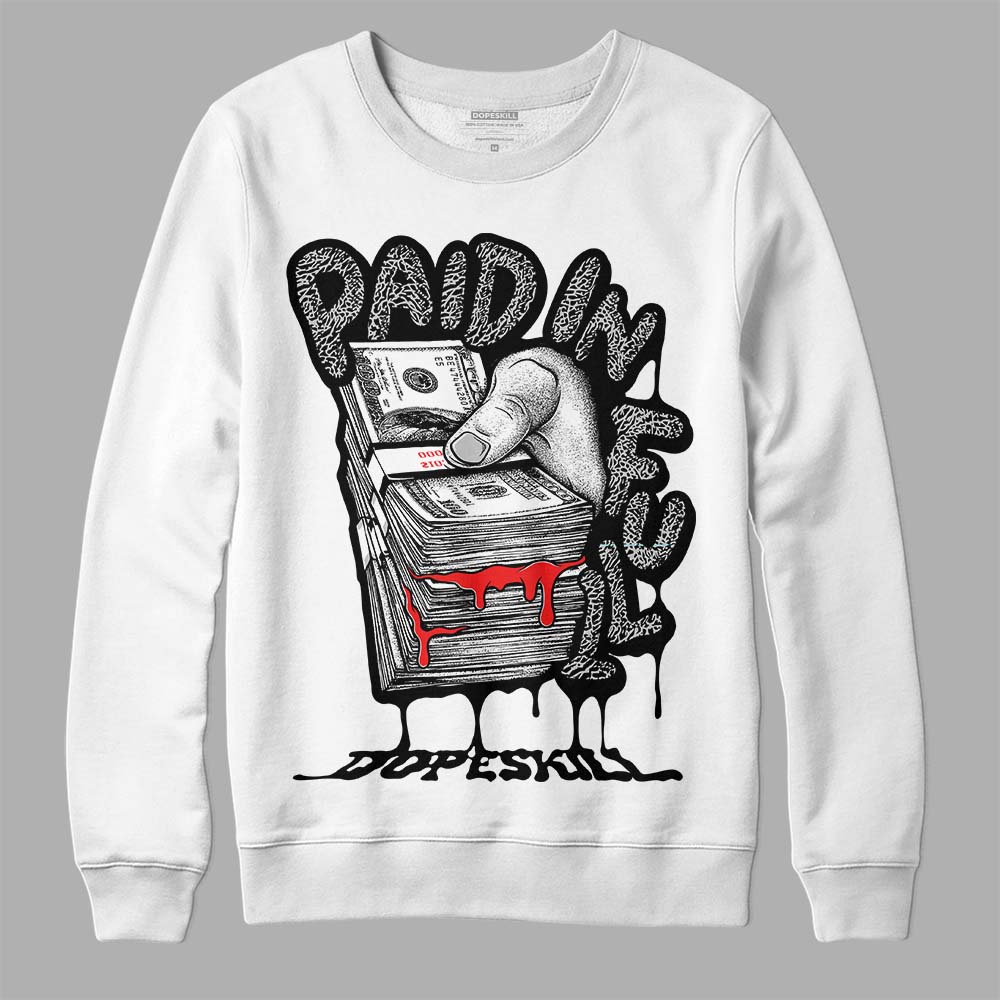 Jordan Spizike Low Bred DopeSkill Sweatshirt Paid In Full Graphic Streetwear - White 