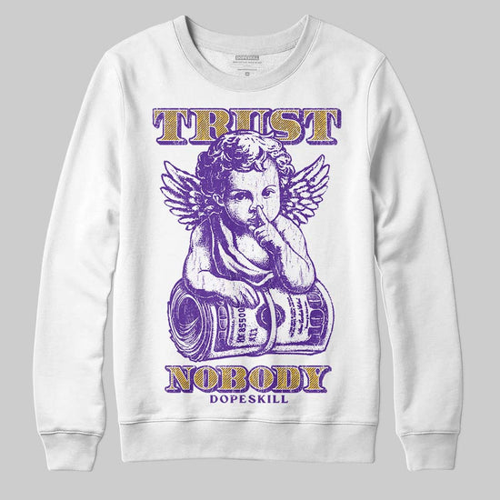 PURPLE Sneakers DopeSkill Sweatshirt Trust Nobody Graphic Streetwear - White
