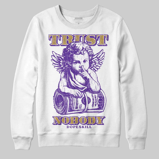 PURPLE Sneakers DopeSkill Sweatshirt Trust Nobody Graphic Streetwear - White