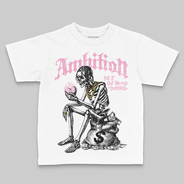 Jordan 12 GS “Pearl Pink” DopeSkill Toddler Kids T-shirt Ambition Graphic Streetwear - White