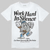 Jordan 10 OG “Steel” DopeSkill T-Shirt Work Hard In Silence Graphic Streetwear - White