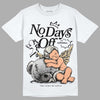 Jordan 3 “Off Noir” DopeSkill T-Shirt New No Days Off Graphic Streetwear - White