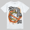 Jordan 12 Retro Brilliant Orange DopeSkill T-Shirt Takin No L's Graphic Streetwear - White 