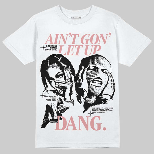 Harris Tweed x Wmns Dunk Low 'Black Phantom' DopeSkill T-Shirt Ain't Gon' Let Up Graphic Streetwear - White 