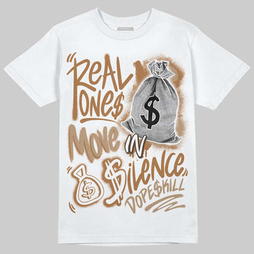 Jordan 3 Retro Palomino DopeSkill T-Shirt Real Ones Move In Silence Graphic Streetwear - White 