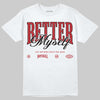 Jordan 5 Retro Fire Red Black Tongue (2025) DopeSkill T-Shirt Better Myself Graphic Streetwear - White 