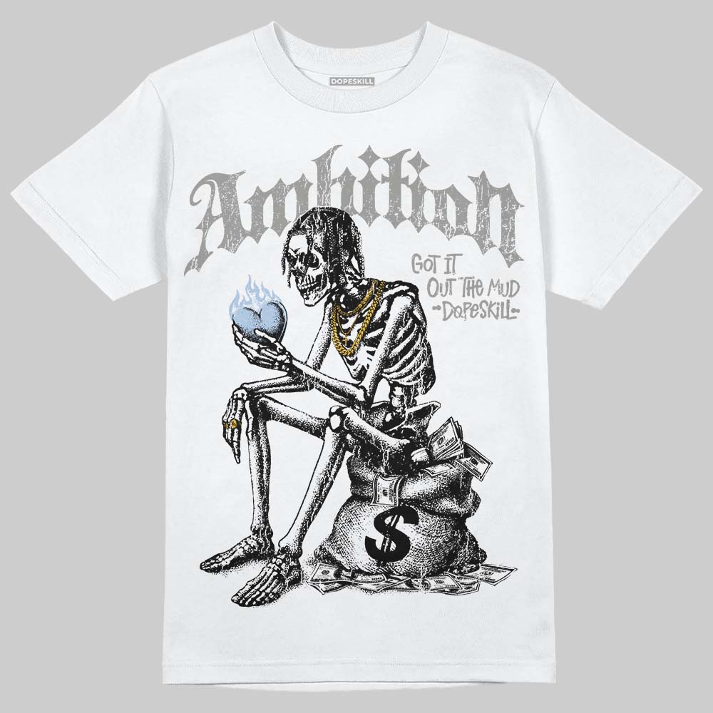 Jordan 5 "White Metallic" DopeSkill T-Shirt Ambition Graphic Streetwear - White