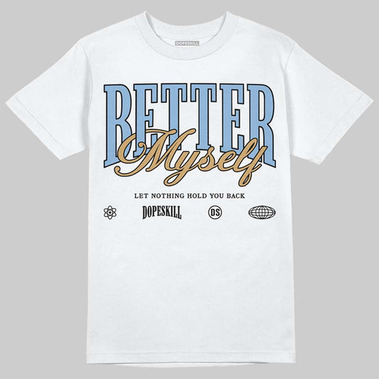 Nike Air Diamond Turf Must Be the Money DopeSkill T-Shirt Better Myself Graphic Streetwear - White 