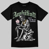 Jordan 3 OG “Spring is in the Air” DopeSkill T-Shirt Ambition Graphic Streetwear - Black